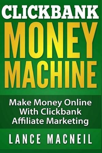 Lance macneil clickbank money - lance,